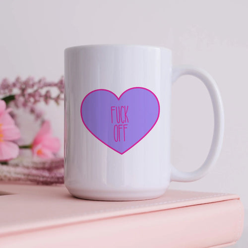 Fuck Off Candy Heart Mug