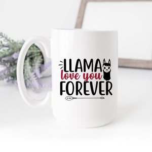 Llama Love You Forever Mug