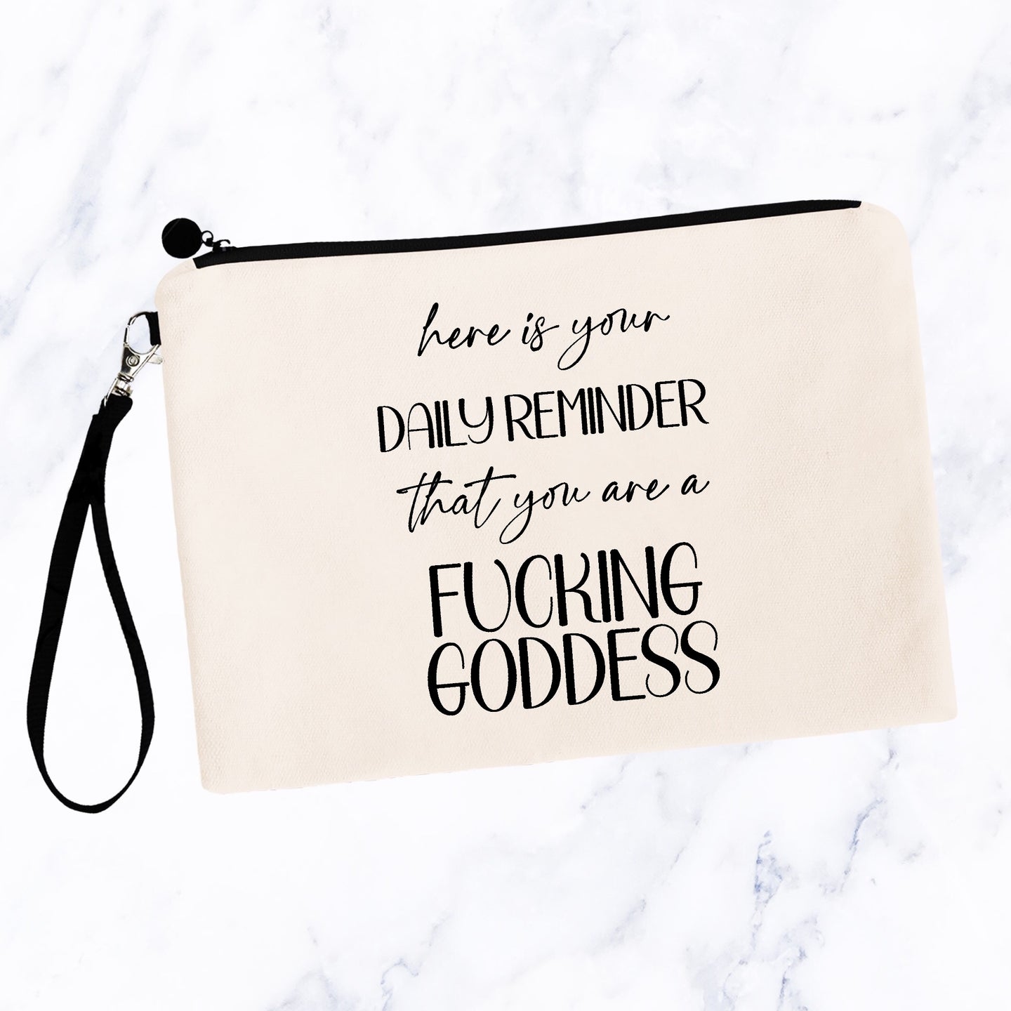 Fucking Goddess Cosmetic Bag