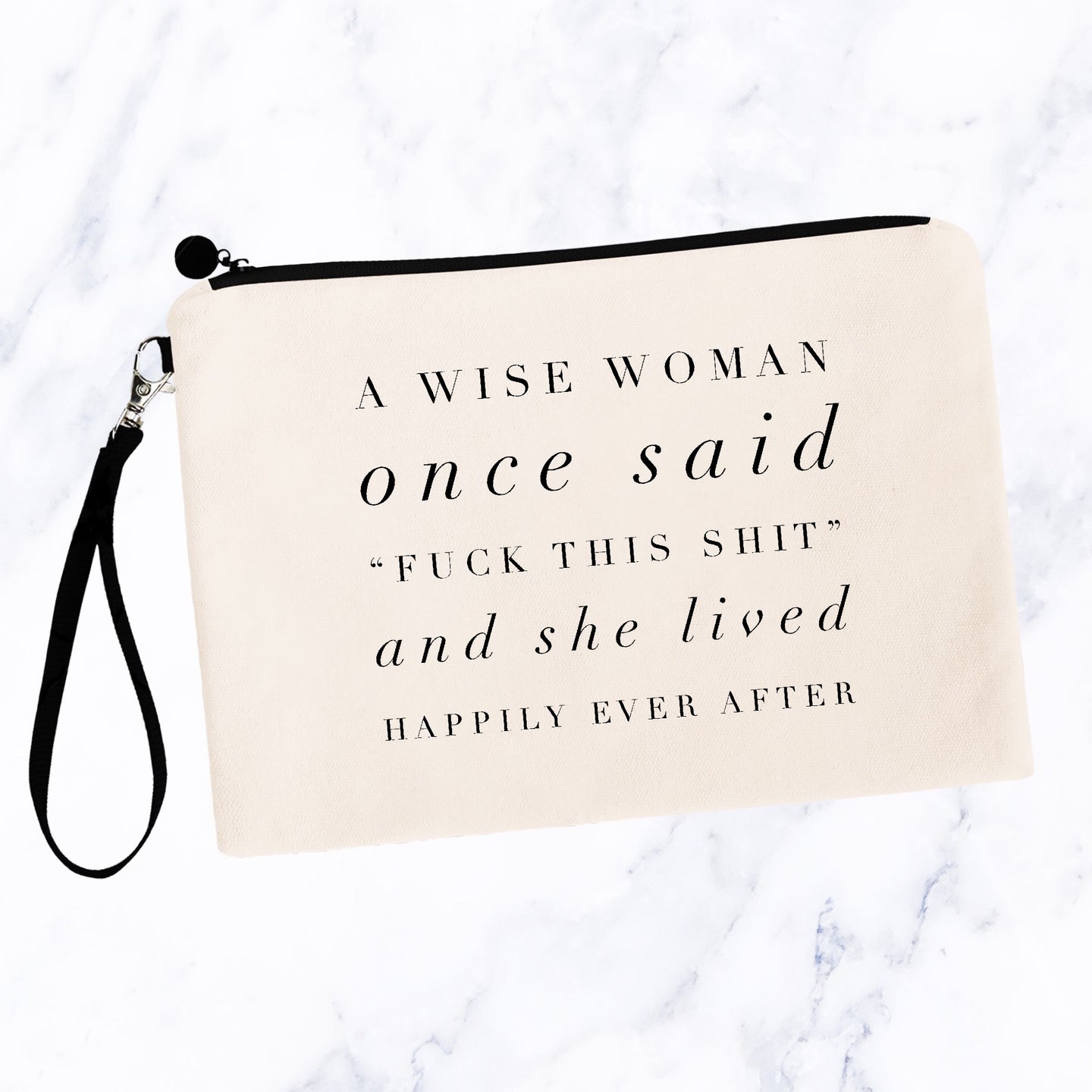 A Wise Woman Cosmetic Bag