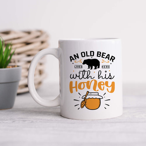 An Old Bear Lives Here With His Honey