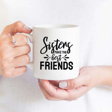 Load image into Gallery viewer, Sisters Make the Best Friends
