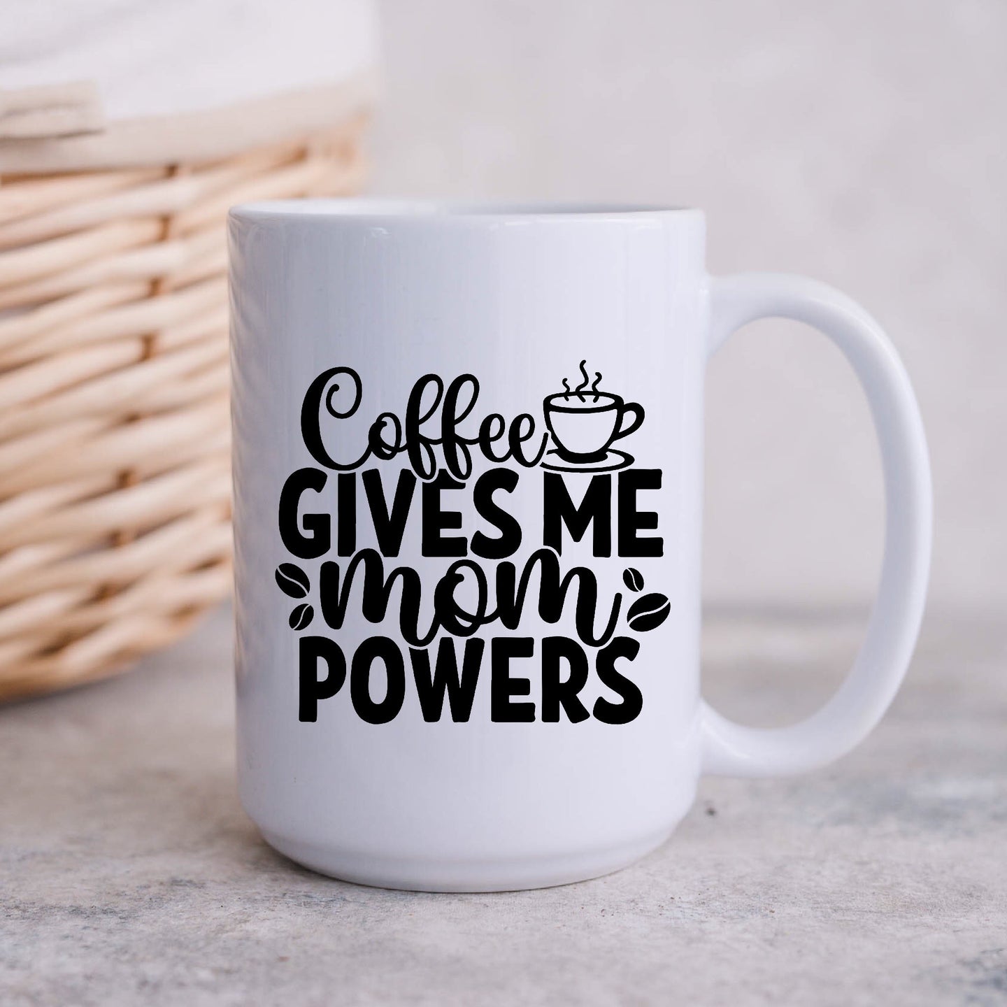 Coffee Gives Me Mom Powers
