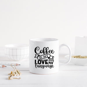 Coffee is My Love Language