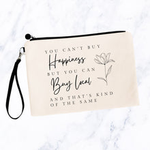 Load image into Gallery viewer, You Can&#39;t Buy Happiness Bag