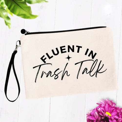 Fluent in Trash Talk Bag