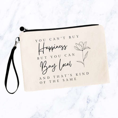 You Can't Buy Happiness Bag