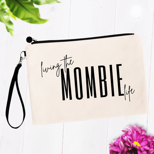 Living the Mombie Life Bag