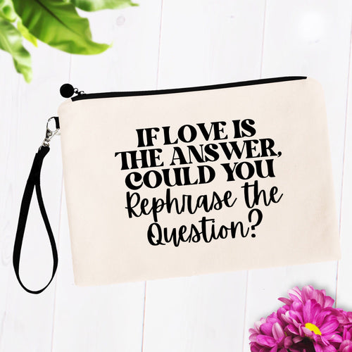 If Love is the Answer Bag
