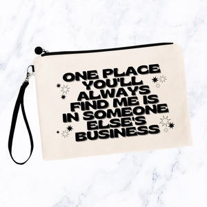 Always Find Me in Someone Else's Business Bag
