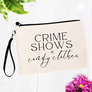 Crime Shows & Comfy Clothes Bag