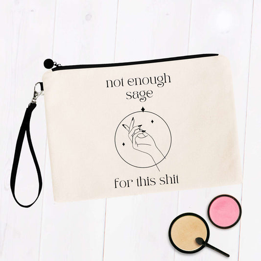 Not Enough Sage for This Shit Bag