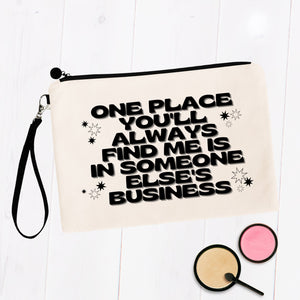 Always Find Me in Someone Else's Business Bag