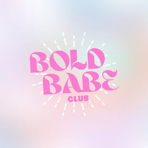 Bold Babe Club Subscription