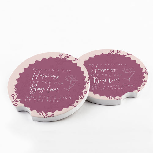 You Can't Buy Happiness Car Coaster