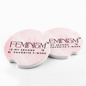 Feminism is my Second Favorite F Word Car Coaster