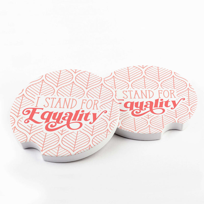 I Stand for Equality Car Coaster