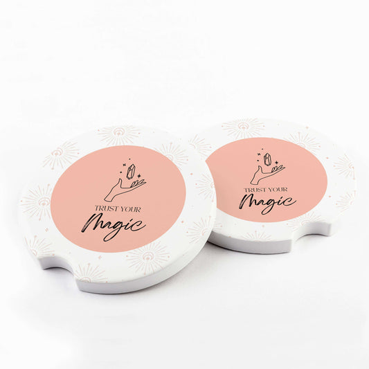 Trust Your Magic Car Coaster
