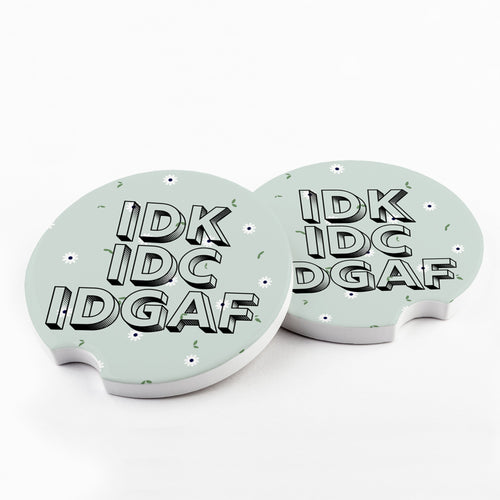 IDK IDC IDGAF Car Coasters