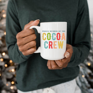 Proud Member of the Cocoa Crew Mug