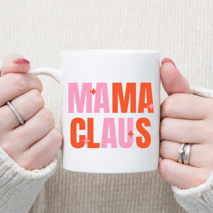 Mama Claus Mug