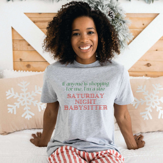 Saturday Night Babysitter Shirt