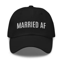 Load image into Gallery viewer, Married AF Dad Hat