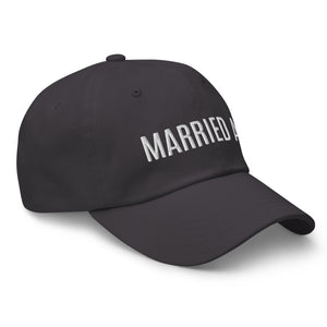Married AF Dad Hat