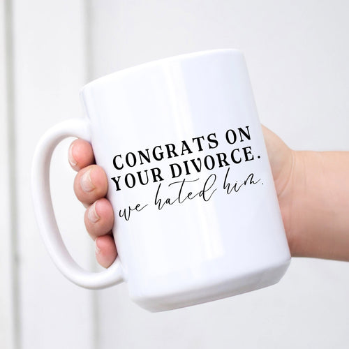 Congrats on Your Divorce