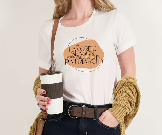My Favorite Season is the Fall of the Patriarchy