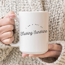 Load image into Gallery viewer, I am a Ray of Fucking Sunshine Mug