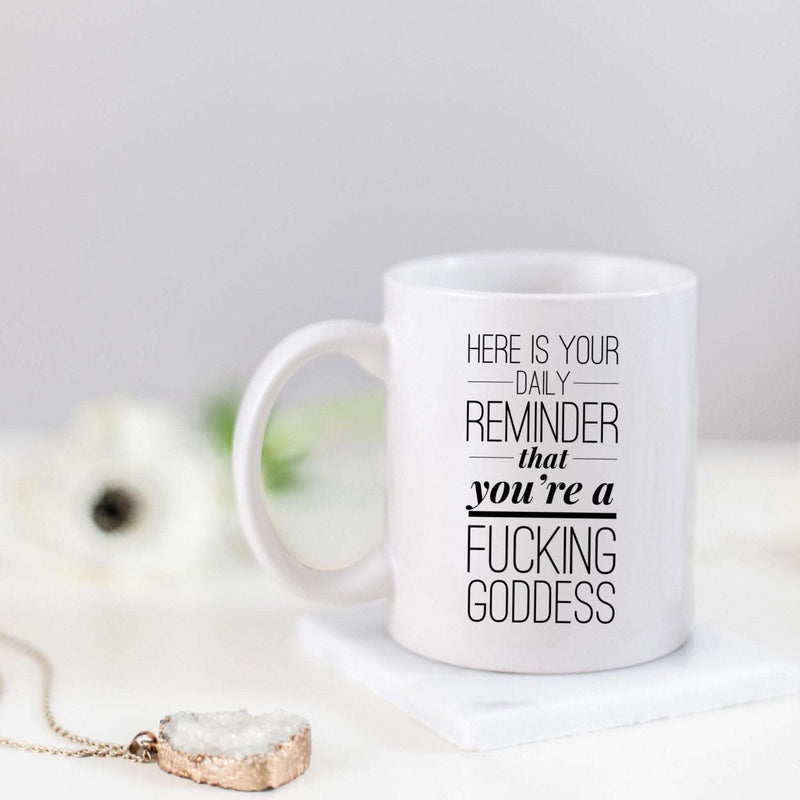 Daily Goddess Reminder V1 Mug