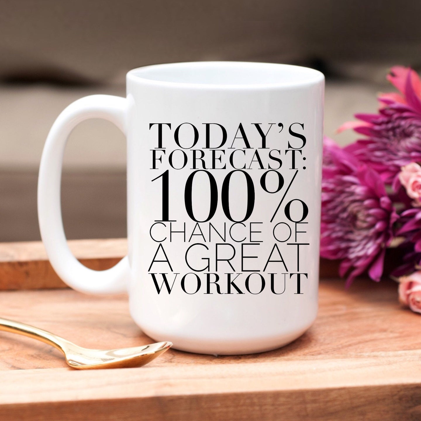 Today's Forecast: 100% chance of a great workout
