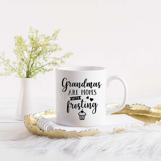 Grandmas are Moms with Frosting