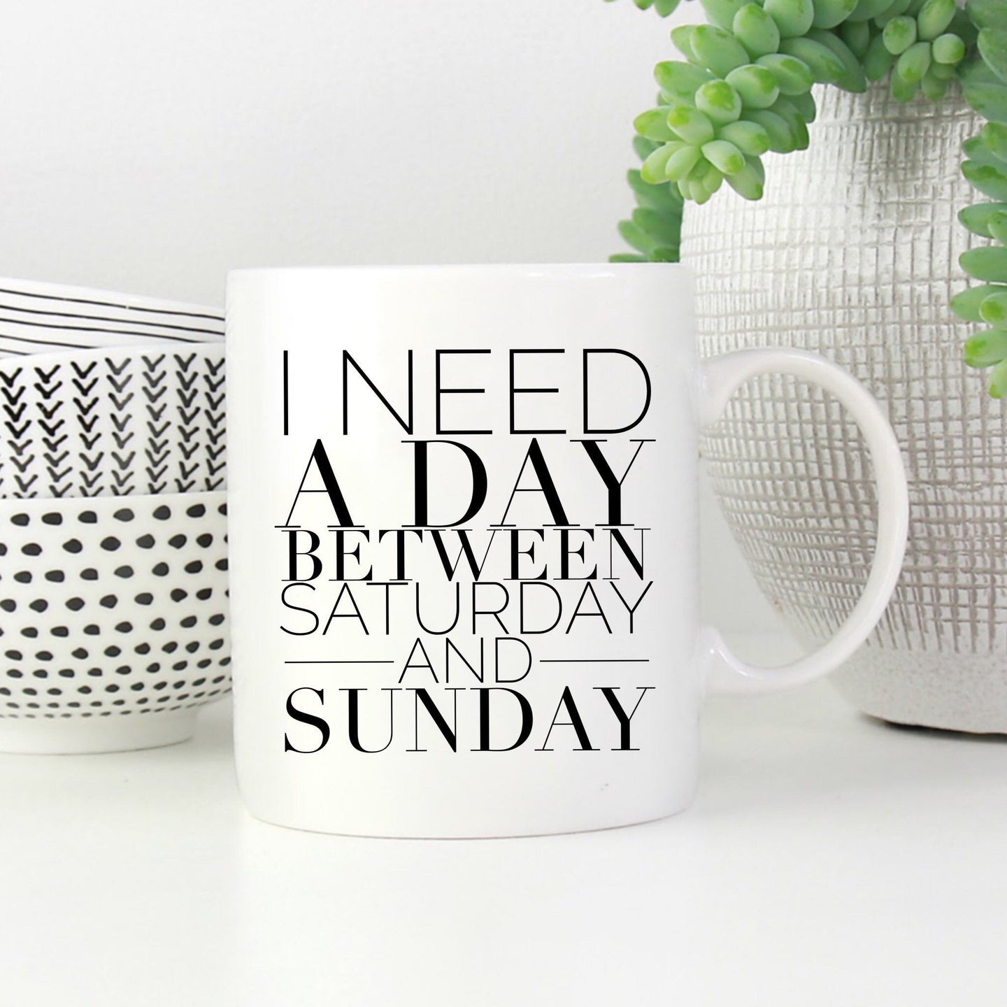 I need a day between Saturday and Sunday