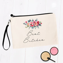 Load image into Gallery viewer, Best Bitches Cosmetic Bag