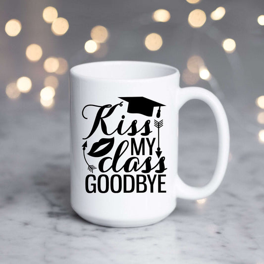 Kiss My Class Goodbye