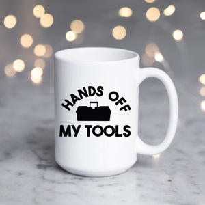 Hands Off My Tools