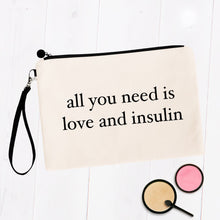 Load image into Gallery viewer, All You Need is Love and Insulin