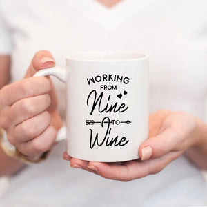 Working from Nine to Wine