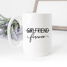Load image into Gallery viewer, Girlfriend Fiancee Engaged, Engagement Mug