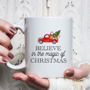 Believe in the Magic of Christmas Red Truck