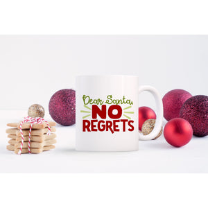 Dear Santa, No Regrets