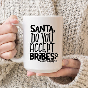 Santa, Do You Accept Bribes?