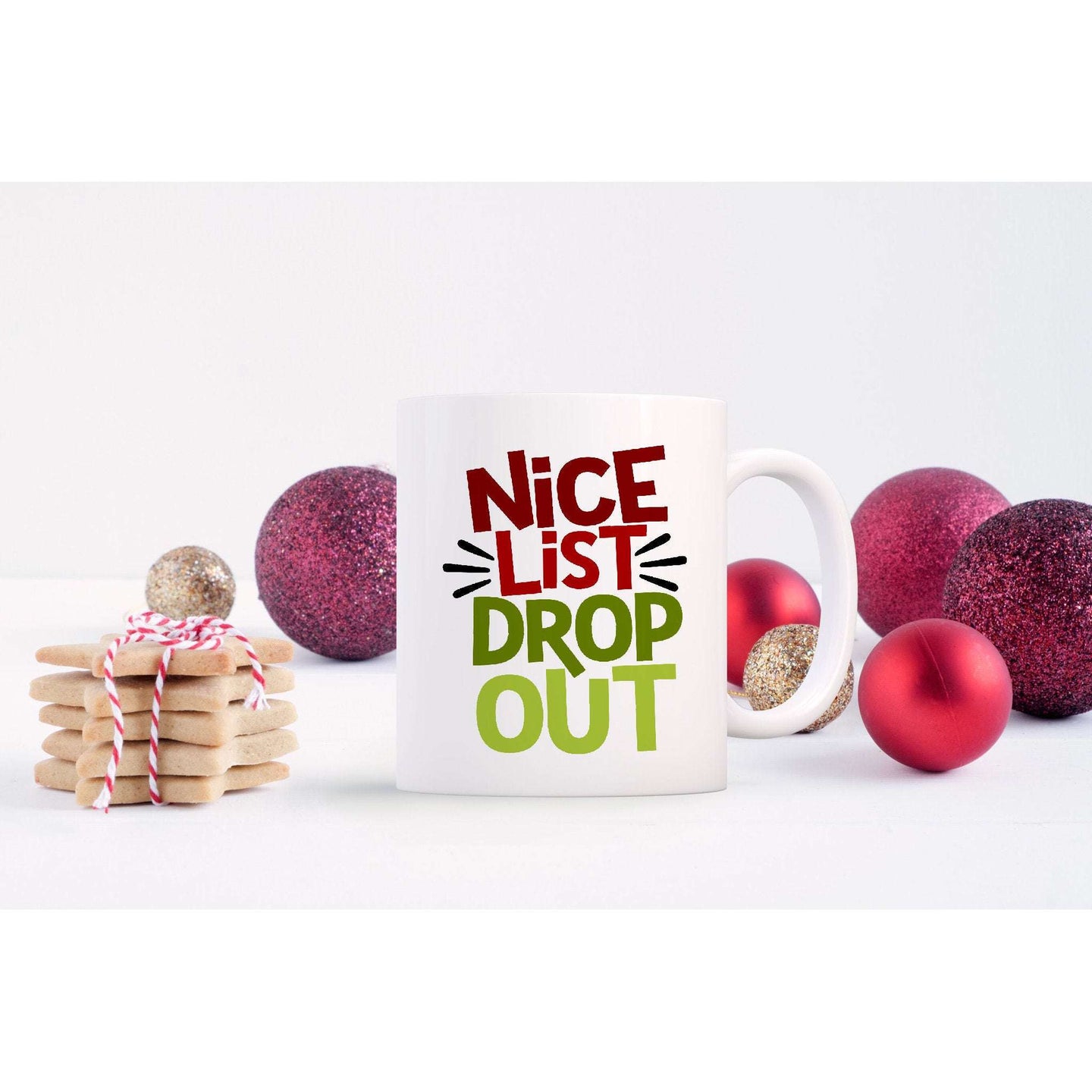Nice List Drop Out