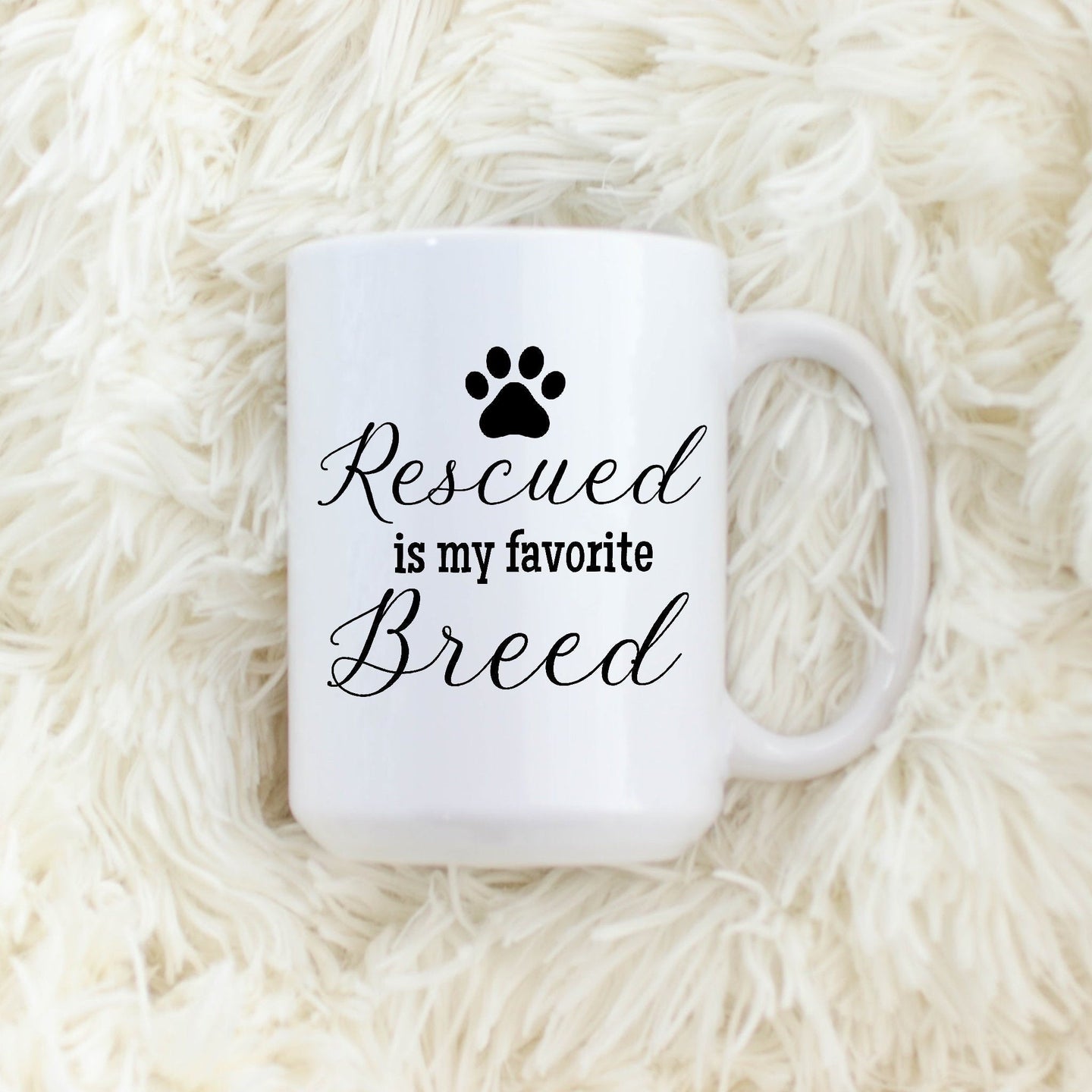 Rescued is my Favorite Breed Dog Mug