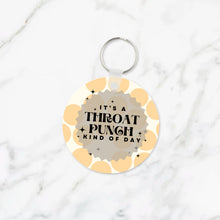 Load image into Gallery viewer, It&#39;s A Throat Punch Kind Of Day Keychain