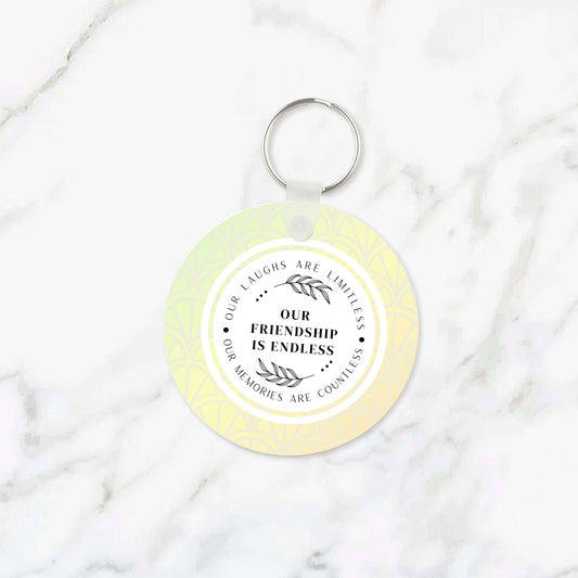 Our Friendship is Endless Keychain