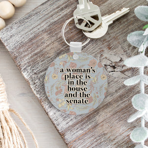 A Woman's Place Keychain