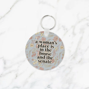A Woman's Place Keychain